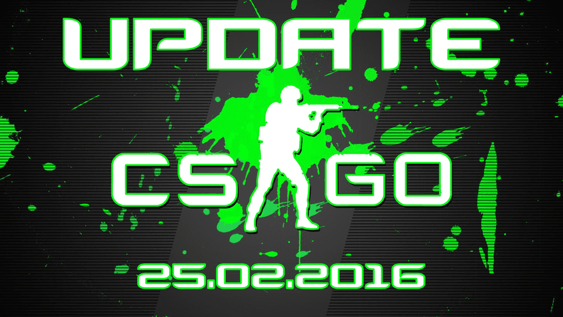 Update CS:GO on 02.25.16
