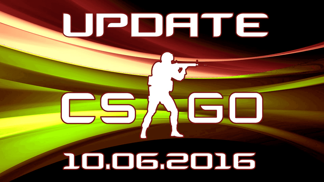 Обновление в CS:GO от 10.06.16