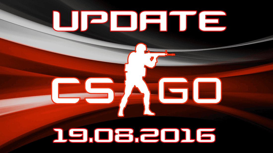Update CS:GO on 08.19.16
