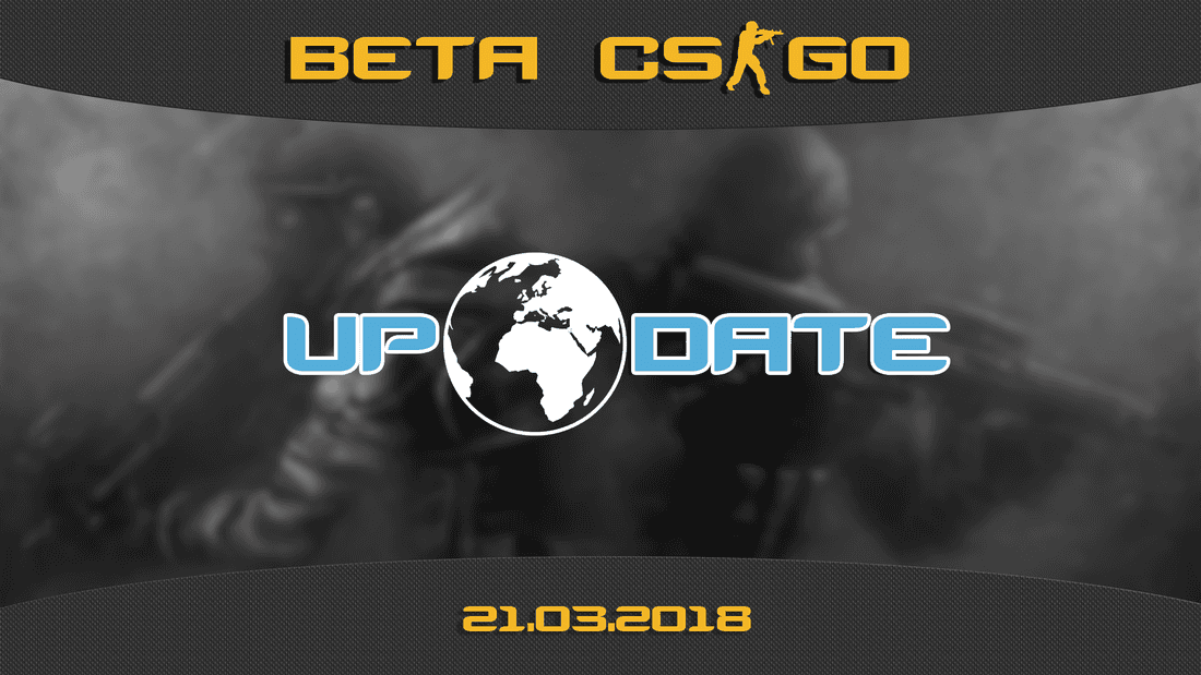 Update CS:GO beta on 03.21.18